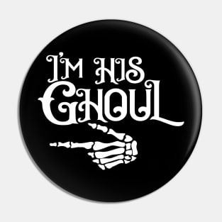 I Am Hi Ghoul Pin