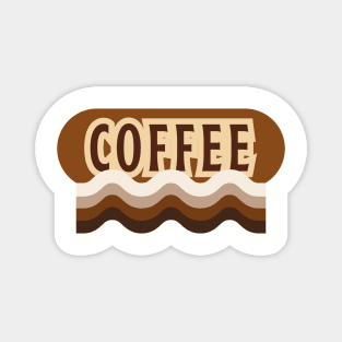 Coffee. Retro Wavey Magnet