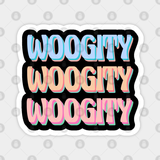 woogity woogity woogity (obx) Magnet by acatalepsys 