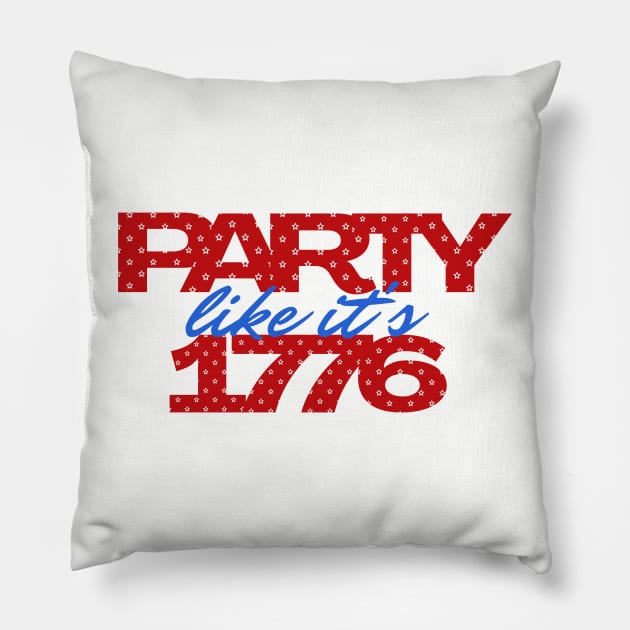 PARTY LIKE IT'S 1776 Pillow by Saltee Nuts Designs