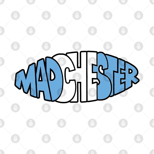 Madchester City by Confusion101