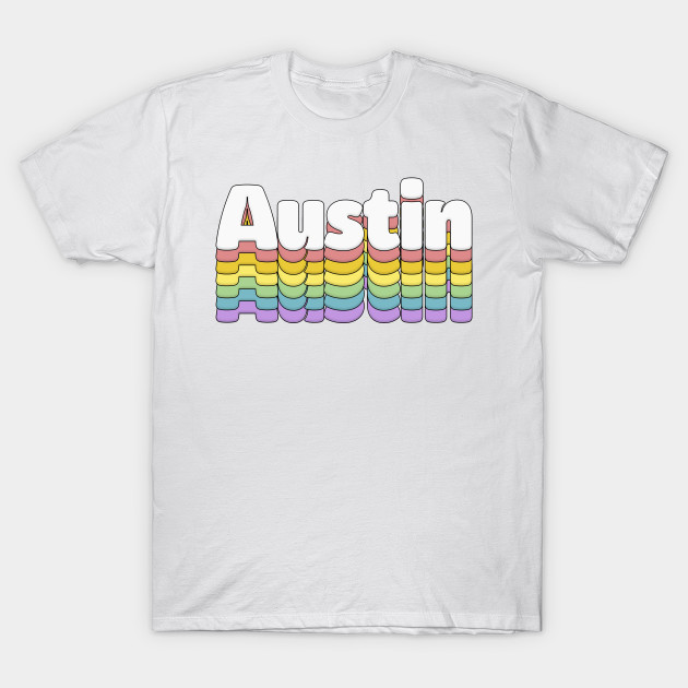 Austin Texas Retro Typography Design Austin Tx T Shirt Teepublic