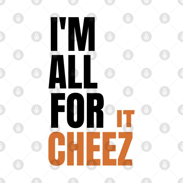 I'm all for cheez-it by mksjr