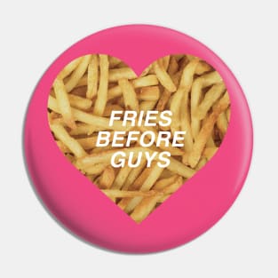 FRIES VS GUYS Pin