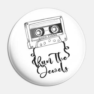 Good Vibes Run The Jewels // Retro Ribbon Cass Pin