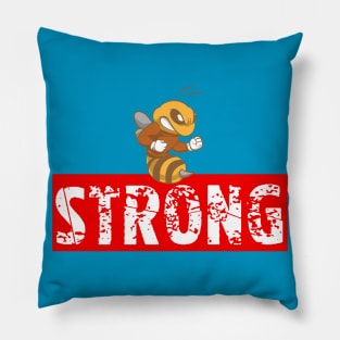 Be Strong Pillow