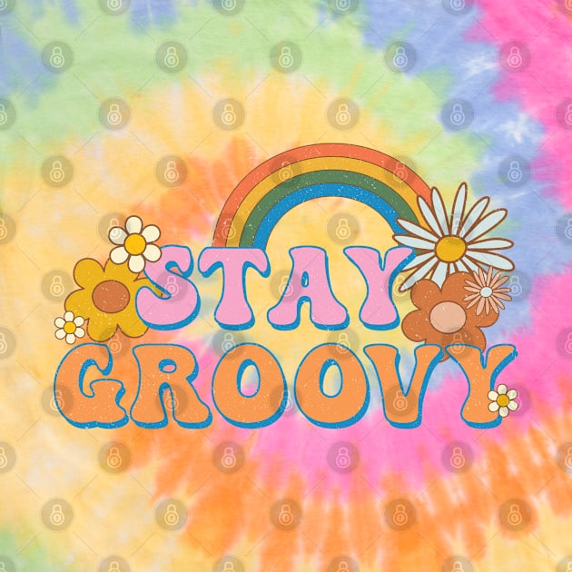 Stay Groovy! by Haygoodies