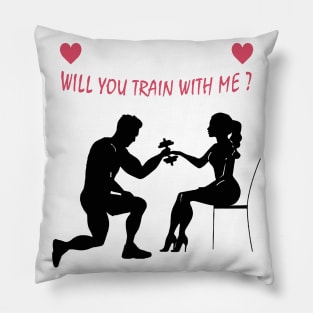 t-shirt gym : will you train with me valentines day Pillow