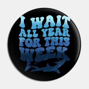 Shark week Pin