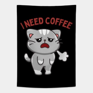 In need of coffee lover coffee addict Funny tired exhausted kitty Tapestry