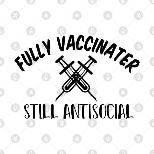 Fully Vaccinated Still Antisocial by SAM DLS