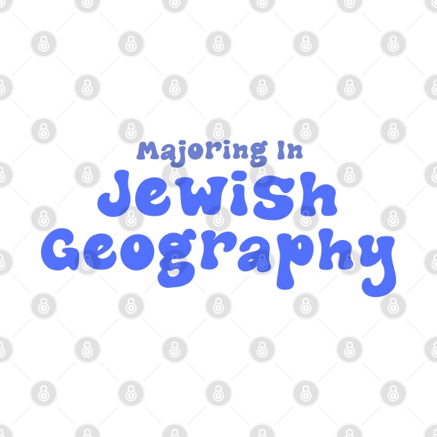 Majoring in Jewish Geography - Blue by stickersbyjori