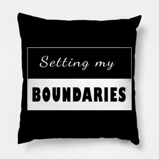 Setting my Boundaries Pillow