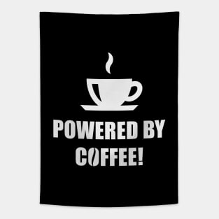 Powered By Coffee! (Drinking Coffee / White) Tapestry