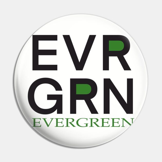 Evergreen and Everlasting Pin by RiyanRizqi