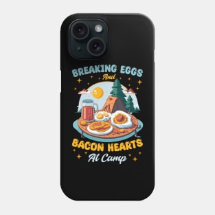 Breaking eggs and bacon hearts at camp Phone Case