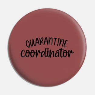 Quarantine coordinator Pin