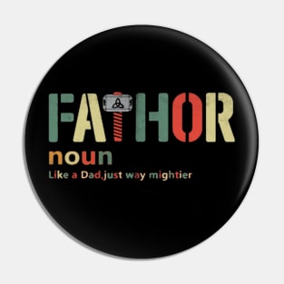 FATHOR,like dad just way mightier Pin