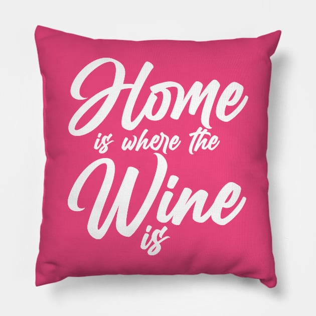 House is where the Wine is Pillow by GusDynamite