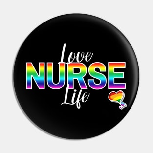 Love Nurse Life Pin