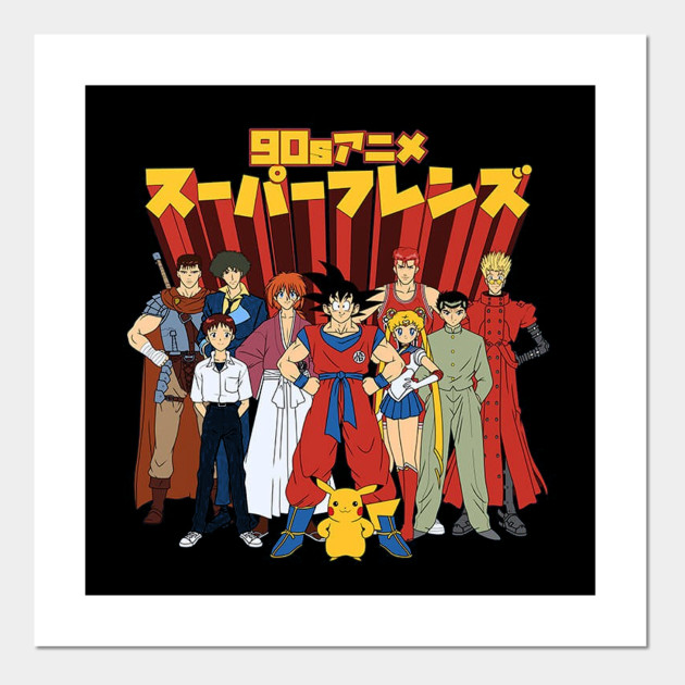 90s Anime Friends Anime And Manga Poster Und Kunst Teepublic De