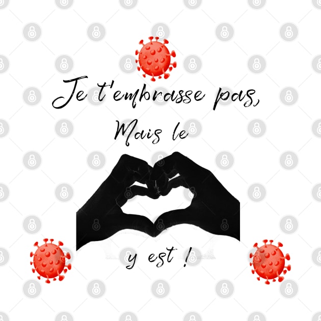 je t'embrasse pas mais le coeur y est by ChezALi