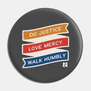 Justice, Mercy, Humility Color Pin