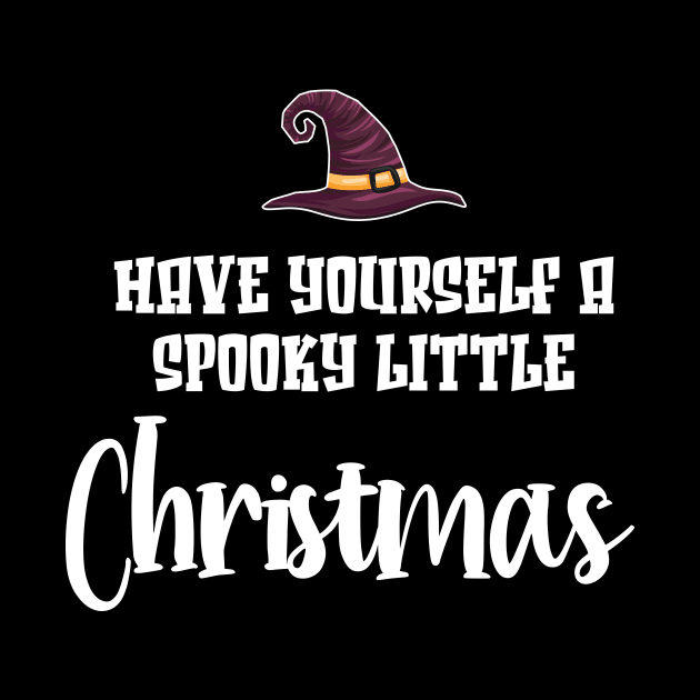 Have Yourself A Spooky Little Christmas by printalpha-art