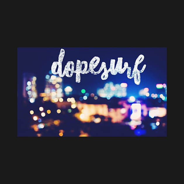 DOPEsurf by Dopesurf