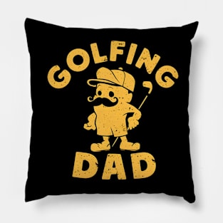 Golfing Dad | Father's Day | Dad Lover gifts Pillow