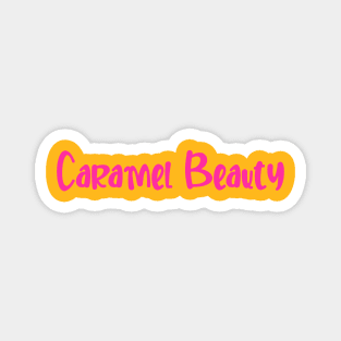 Caramel Beauty- naturally tan babes Magnet