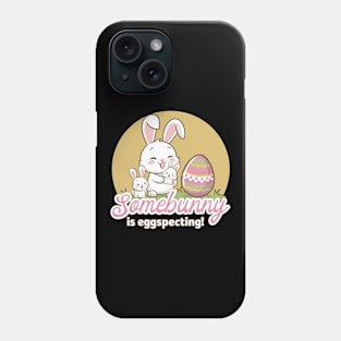 Somebunny Is Eggspecting Cute Pregnancy Reveal Design Phone Case
