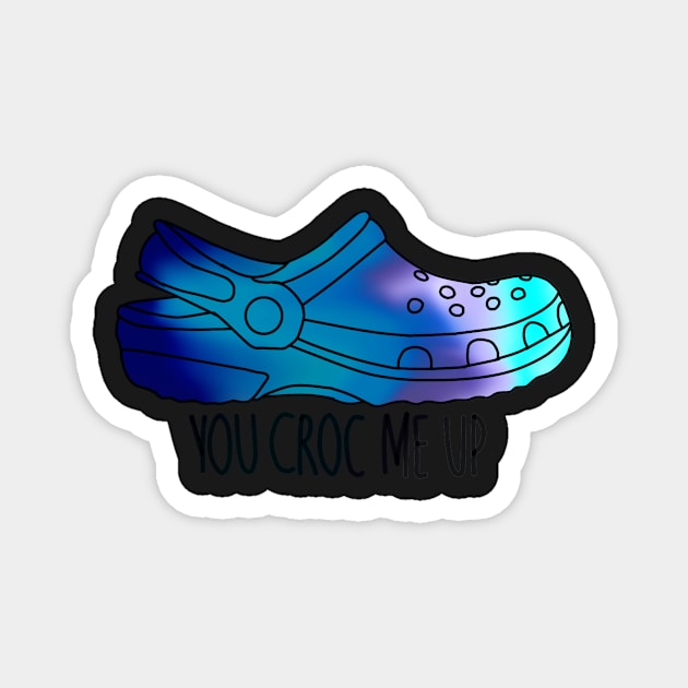 You croc me up sticker Magnet by digitalsbyannnn