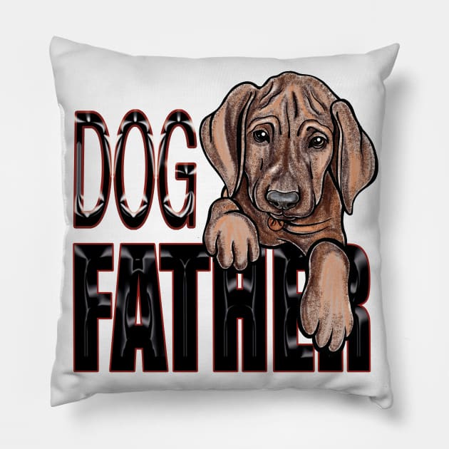 Dog Father Pillow by Dugleidy Santos