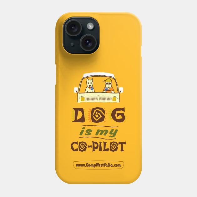 Dog is My Co-Pilot, light Phone Case by CampWestfalia