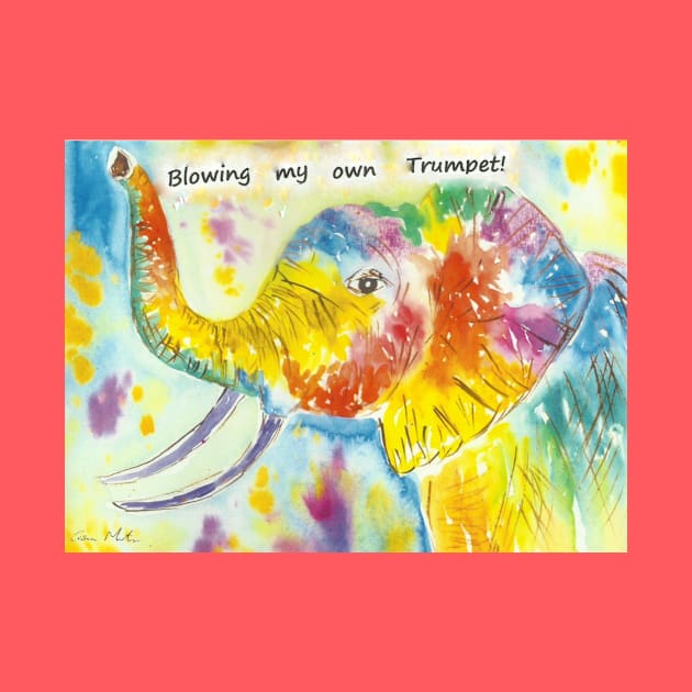 Colourful Elephant, "Blowing my own Trumpet!" by Casimirasquirkyart