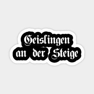 Geislingen an der Steige written with gothic font Magnet