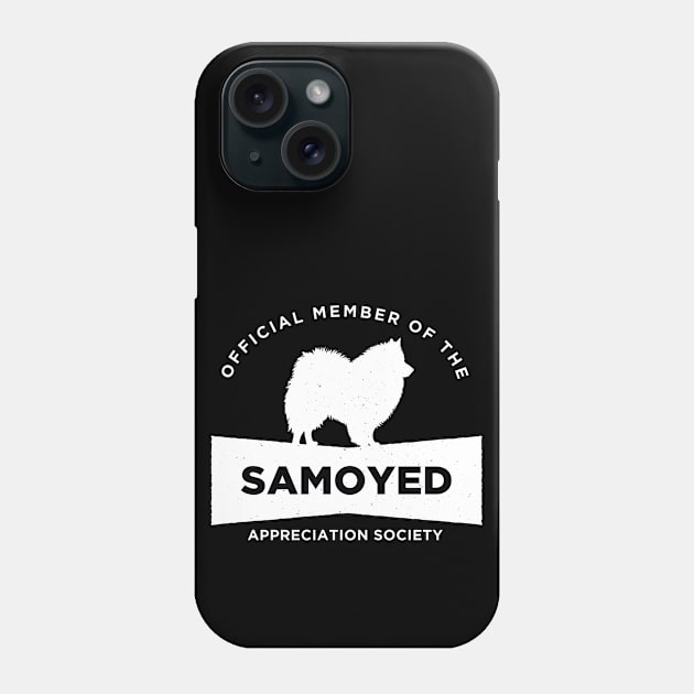 Samoyed Appreciation Society Phone Case by Rumble Dog Tees