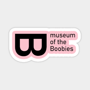 museum of the Boobies (small logo) LS Magnet