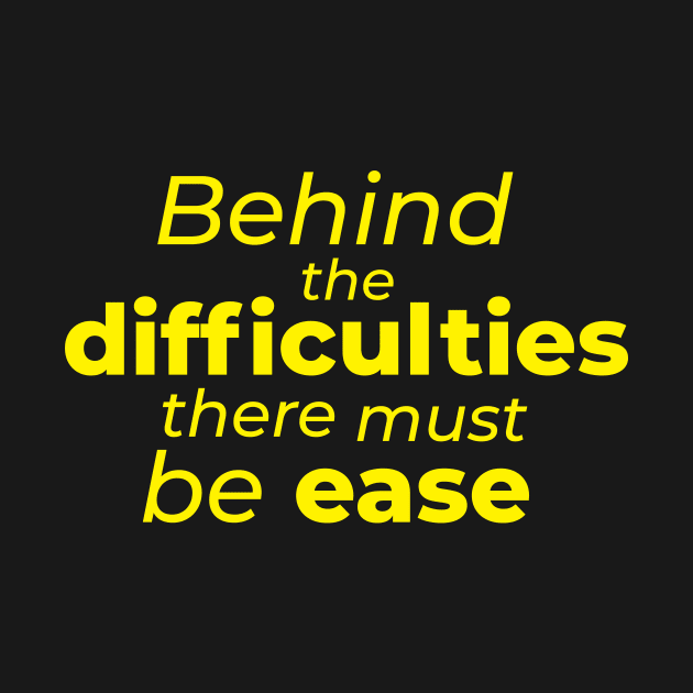 Behind the difficulties there must be ease by LAMUS