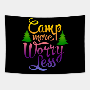 Camp More Worry Less Camping Shirt Tapestry