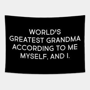 World's Greatest Grandma According to Me, Myself, and I Tapestry