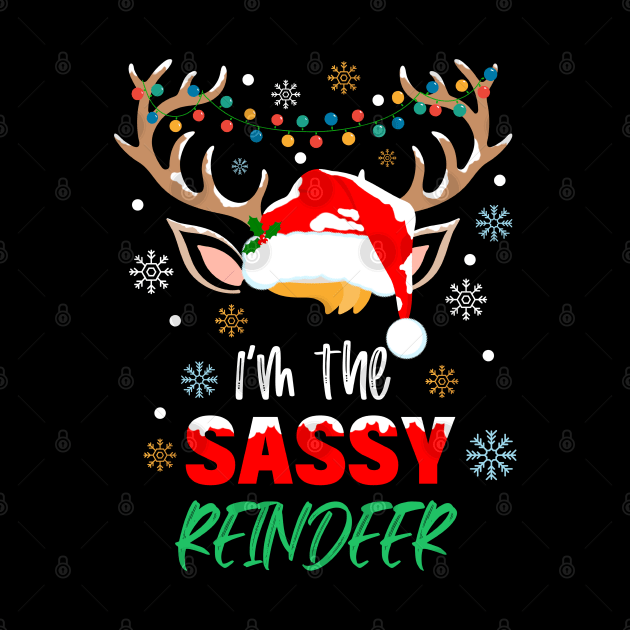 I'm The Sassy Reindeer Christmas Funny Pajamas Family Xmas by AE Desings Digital