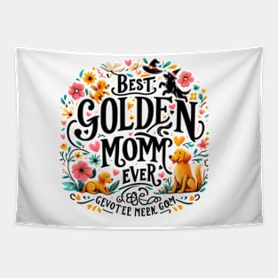 Best Golden Retriever Mom Ever Funny Dog Lover Gifts Women Tapestry