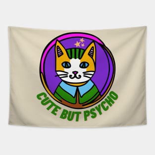 Cute but Psycho Cat Tapestry