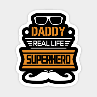 Daddy Real Life Superhero Magnet