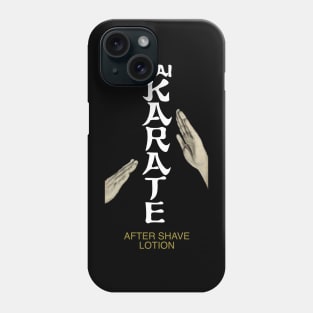 Hai Karate.  After Shave Lotion Phone Case