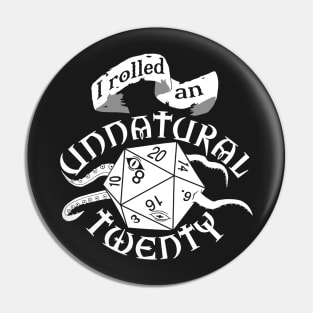 Unnatural Twenty Pin