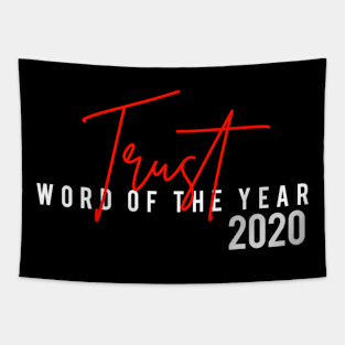 Trust Word Of The Year 2020 Tapestry