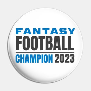 FANTASY FOOTBALL CHAMPION 2023 Pin